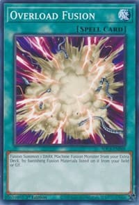 Overload Fusion: Structure Deck: Cyber Strike