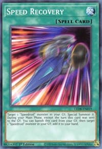 Speed Recovery: Legendary Duelists: Synchro Storm