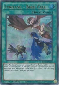 Lyrilusc - Bird Call: Legendary Duelists: Synchro Storm