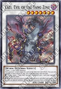 Yazi, Evil of the Yang Zing: OTS Tournament Pack 17