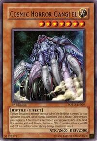Cosmic Horror Gangi'el: Power of the Duelist