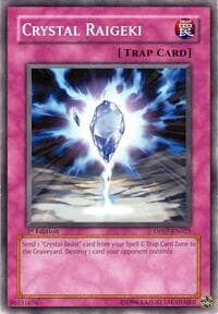 Crystal Raigeki: Force of the Breaker