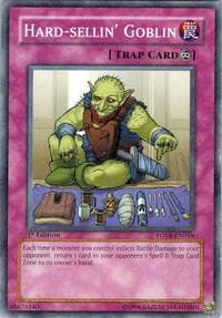 Hard-sellin' Goblin: Force of the Breaker