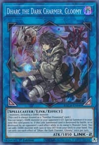 Dharc the Dark Charmer, Gloomy: Battle of Chaos