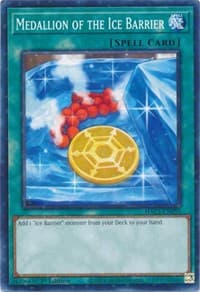 Medallion of the Ice Barrier (Duel Terminal): Hidden Arsenal: Chapter 1