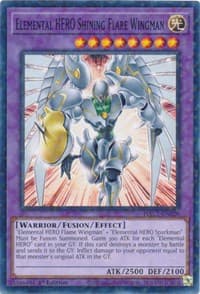 Elemental HERO Shining Flare Wingman (Duel Terminal): Hidden Arsenal: Chapter 1