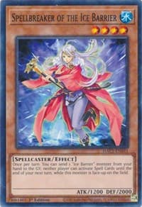 Spellbreaker of the Ice Barrier (Duel Terminal): Hidden Arsenal: Chapter 1