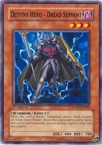 Destiny Hero - Dread Servant: Light of Destruction