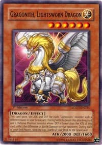 Gragonith, Lightsworn Dragon: Light of Destruction
