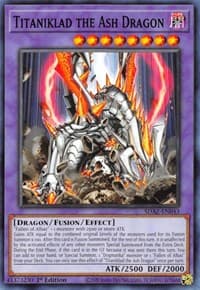 Titaniklad the Ash Dragon: Structure Deck: Albaz Strike