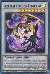 Skeletal Dragon Felgrand: Dimension Force