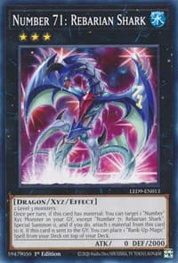 Number 71: Rebarian Shark: Legendary Duelists: Duels From the Deep