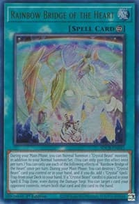 Rainbow Bridge of the Heart: Structure Deck: Legend of the Crystal Beasts