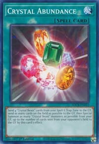 Crystal Abundance: Structure Deck: Legend of the Crystal Beasts