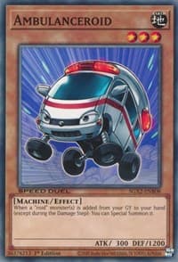 Ambulanceroid: Speed Duel GX: Midterm Paradox