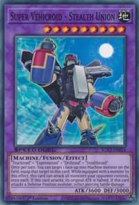 Super Vehicroid - Stealth Union: Speed Duel GX: Midterm Paradox