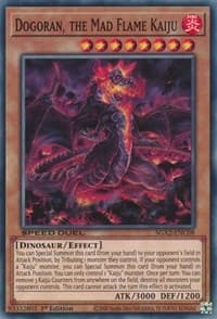 Dogoran, the Mad Flame Kaiju: Speed Duel GX: Midterm Paradox