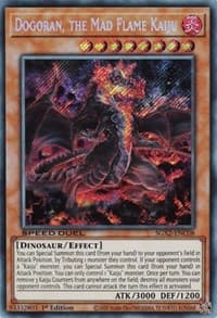 Dogoran, the Mad Flame Kaiju (Secret Rare): Speed Duel GX: Midterm Paradox