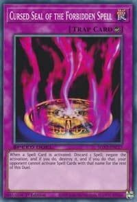 Cursed Seal of the Forbidden Spell: Speed Duel GX: Midterm Paradox