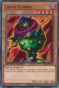 Crass Clown: Speed Duel GX: Midterm Paradox