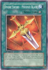 Divine Sword - Phoenix Blade: Structure Deck: Warriors' Strike