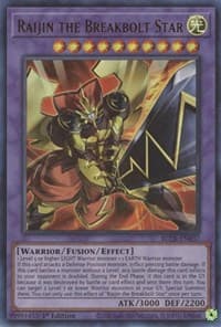 Raijin the Breakbolt Star: Battles of Legend: Crystal Revenge