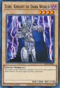 Zure, Knight of Dark World: Structure Deck: Dark World