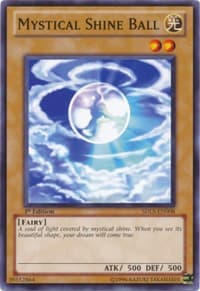 Mystical Shine Ball: Structure Deck: Lost Sanctuary