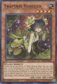 Traptrix Vesiculo: Structure Deck: Beware of Traptrix