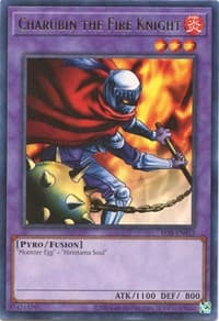 Charubin the Fire Knight: Legend of Blue Eyes White Dragon (25th Anniversary Edition)