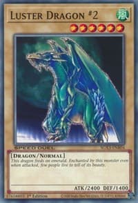 Luster Dragon #2: Speed Duel GX: Duelists of Shadows