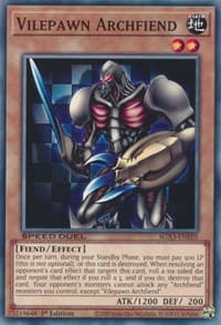Vilepawn Archfiend: Speed Duel GX: Duelists of Shadows