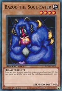Bazoo the Soul-Eater: Speed Duel GX: Duelists of Shadows
