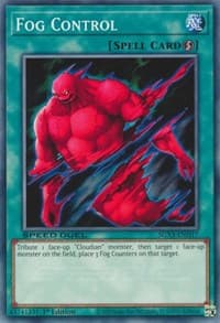 Fog Control: Speed Duel GX: Duelists of Shadows