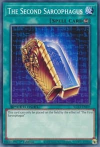 The Second Sarcophagus: Speed Duel GX: Duelists of Shadows