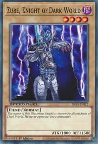 Zure, Knight of Dark World: Speed Duel GX: Duelists of Shadows