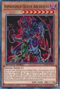 Imprisoned Queen Archfiend: Speed Duel GX: Duelists of Shadows