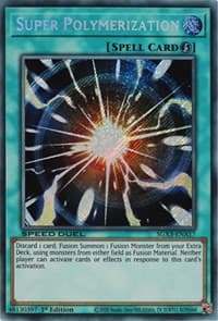 Super Polymerization (Secret Rare): Speed Duel GX: Duelists of Shadows