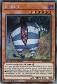 Il Blud (Secret Rare): Speed Duel GX: Duelists of Shadows