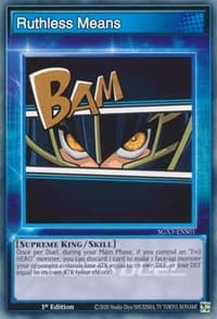 Ruthless Means: Speed Duel GX: Duelists of Shadows