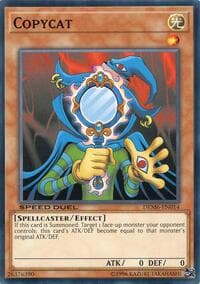 Copycat: Speed Duel Demo Deck 2020