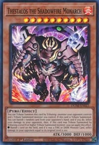 Thestalos the Shadowfire Monarch: Duelist Nexus