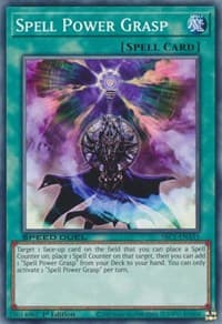 Spell Power Grasp: Speed Duel: Streets of Battle City