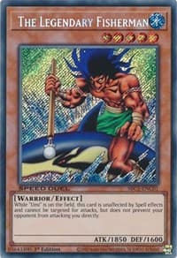 The Legendary Fisherman (Secret Rare): Speed Duel: Streets of Battle City