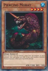 Piercing Moray: Speed Duel: Streets of Battle City