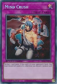 Mind Crush (Secret Rare): Speed Duel: Streets of Battle City