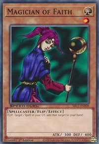 Magician of Faith (F): Speed Duel: Streets of Battle City