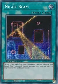 Night Beam (Secret Rare): Speed Duel: Streets of Battle City