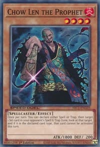 Chow Len the Prophet: Speed Duel: Streets of Battle City