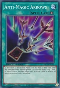 Anti-Magic Arrows: Speed Duel: Streets of Battle City